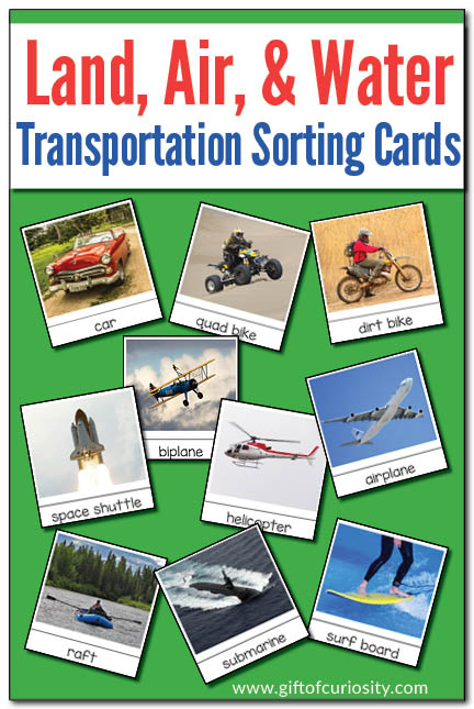 Printable set of Montessori land, air, and water transportation sorting cards. Great for early geography lessons focused on air, land, and water, especially for kids who love all types of vehicles and things that move. || Gift of Curiosity