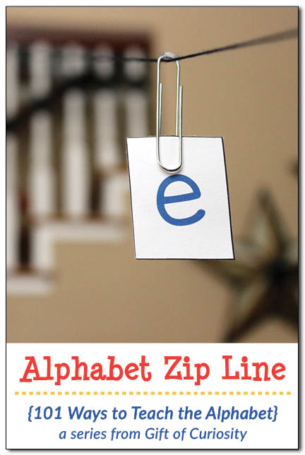 Alphabet Zip Line | Teaching letters in fun ways | Teaching the alphabet in creative ways || Gift of Curiosity