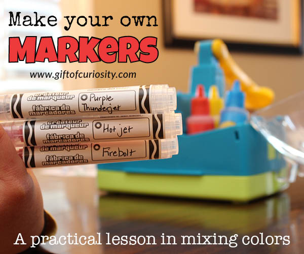 Make your own markers | DIY markers | a practical lesson in mixing colors | color science for kids | teaching primary and secondary colors to kids || Gift of Curiosity