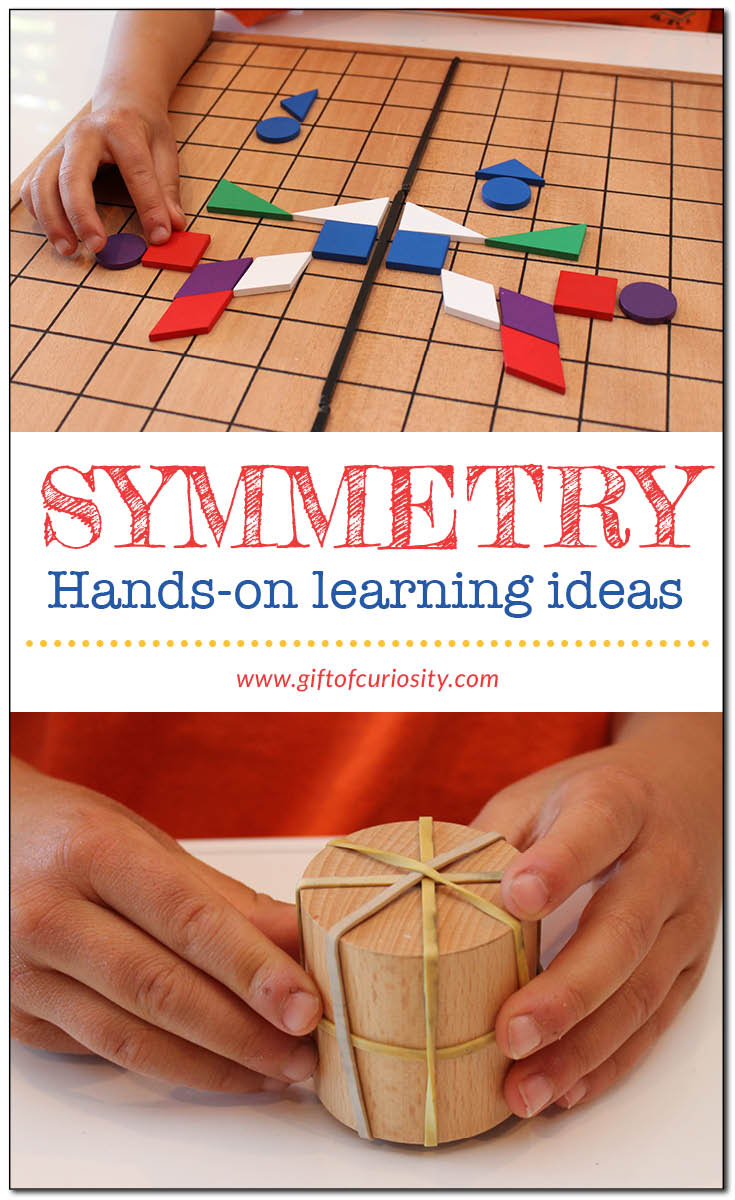 Hands-on symmetry activities for kids | Symmetry lessons using hands-on materials || Gift of Curiosity