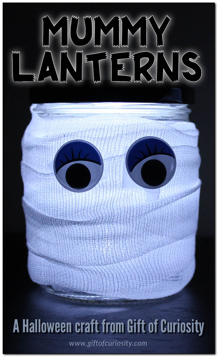 Mummy lantern mason jar craft for #Halloween || Gift of Curiosity