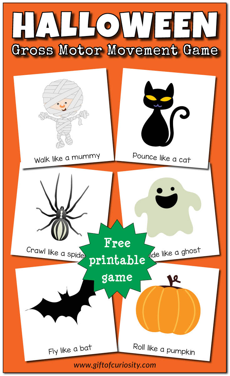 Halloween Gross Motor Movement Game | Free Halloween printable | This game offers a great way to give kids a movement break in the middle of the day. Watch them walk like a mummy, pounce like a cat, and glide like a ghost. || Gift of Curiosity