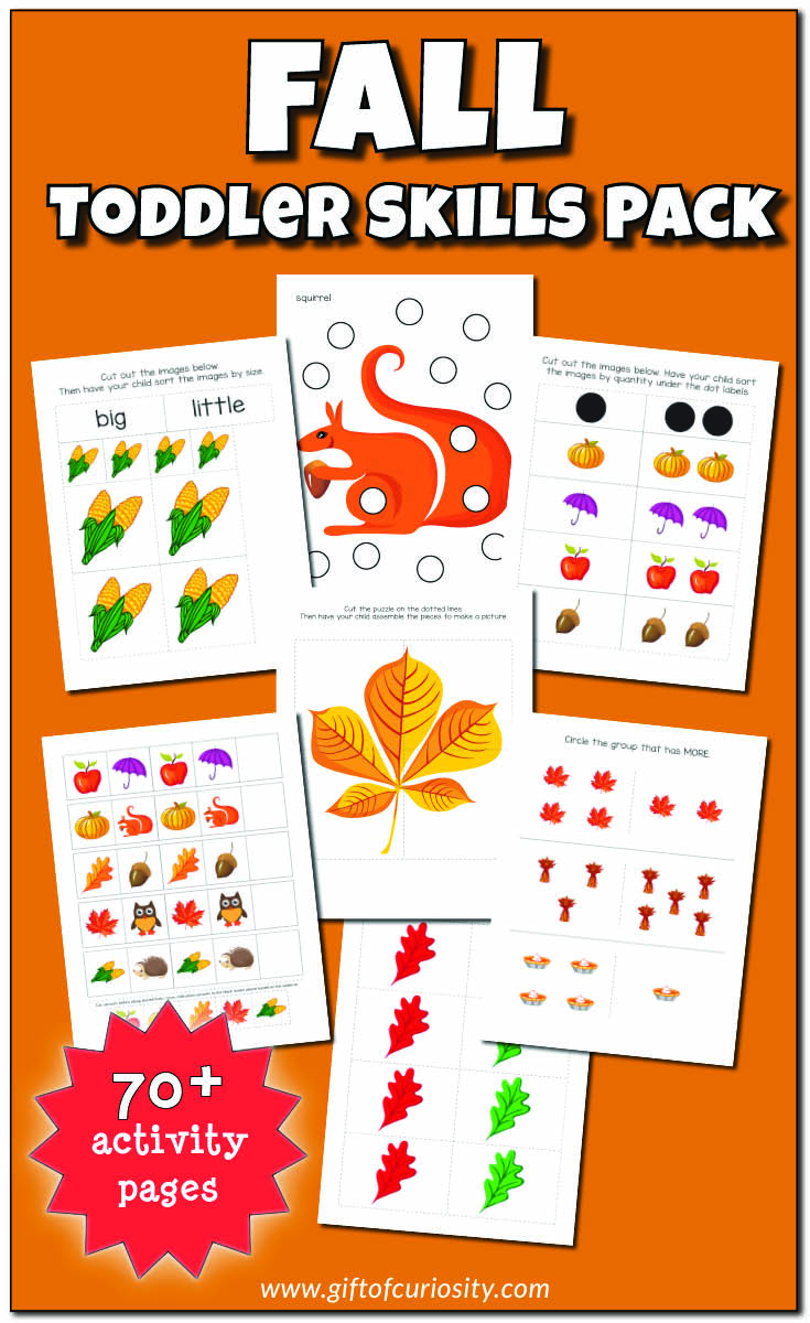 Fall Toddler Skills Pack with 70+ print-and-play activity pages for children ages 1-3. Pack includes do-a-dot pages, coloring pages, size sorting, color sorting, find the shapes, puzzles, fine motor, patterns, and basic math concepts. || Gift of Curiosity