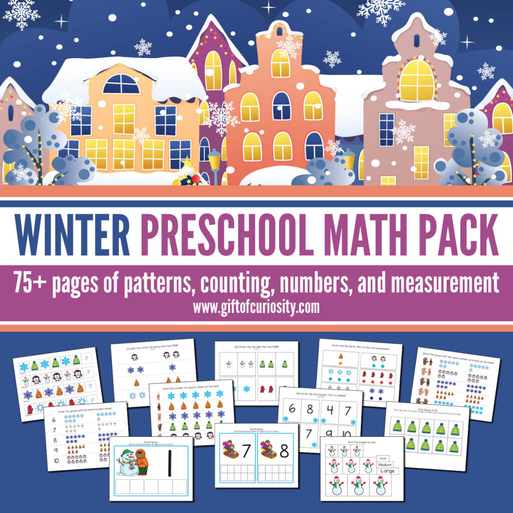 This Winter Preschool Math Pack features more than 75 pages of winter-themed math activities for children ages 2-4. These developmentally appropriate activities are aligned to preschool learning standards. Grab a copy of these easy print-and-play activities that support the development of a range of early math skills including patterns, numbers, counting, and measurement. #winter #math #STEM #printables #giftofcuriosity #preschool #prek #preschoolmath || Gift of Curiosity