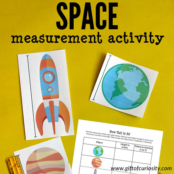 Space Measurement Activity: Kids will use a ruler to measure the height of space-related objects in either inches or centimeters, then rank the objects by height from tallest to shortest. Lots of great learning in this low-prep printable activity! #space #STEM #STEAM #printables #GiftOfCuriosity #handsonlearning #measurement #measuring || Gift of Curiosity