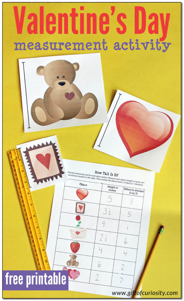FREE printable Valentine's Day Measurement Activity: Kids will use a ruler to measure the height of Valentine-related objects in either inches or centimeters, then rank the objects by height from tallest to shortest. Lots of great learning in this low-prep Valentine's Day printable activity! #Valentine #ValentinesDay #STEM #STEAM #freeprintable #GiftOfCuriosity #handsonlearning #measurement #measuring || Gift of Curiosity