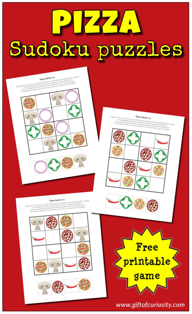 Free printable Pizza Sudoku puzzles for kids. These kid-friendly puzzles use pictures instead of numbers to give young children a fun cognitive challenge. And who doesn't love pizza for dinner? #freeprintable #sudoku #giftofcuriosity #giftofcuriosityprintables || Gift of Curiosity