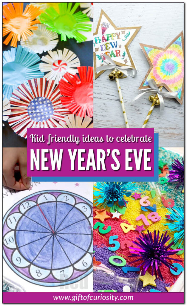 More than 30 fun and creative ideas for celebrating New Year's Eve with kids. . . from activities to crafts to printable materials. You are sure to find something your whole family will enjoy! #newyear #newyearseve #giftofcuriosity #familyfun || Gift of Curiosity