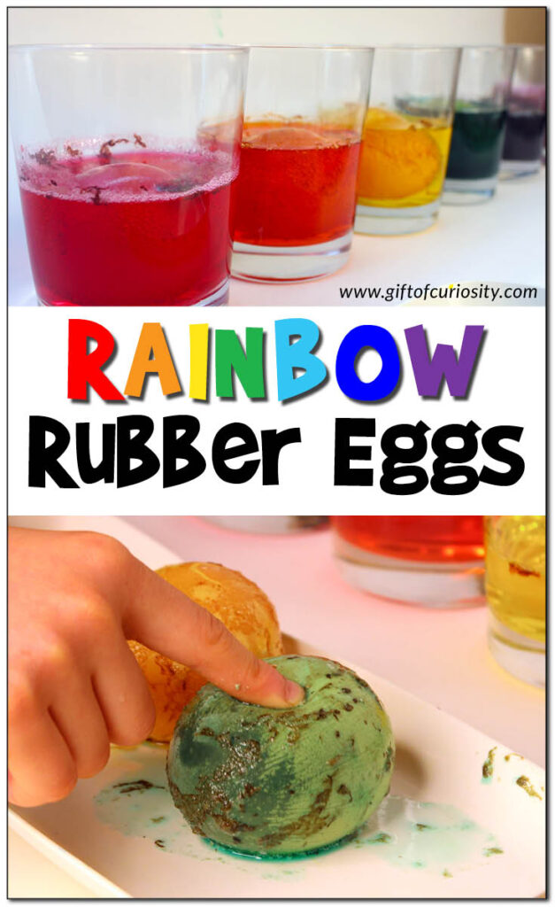 Making rainbow rubber eggs is easy peasy. But these eggs aren't just beautiful and fun to play with, they can be used to discuss the science of chemical reactions as well! Your kids will love this fun STEAM activity. Plus, it pairs nicely with both St. Patrick's Day (rainbows!) and Easter (eggs!). #STEAM #rubbereggs #Easter #StPatricksDay #GiftOfCuriosity #STEAMEducation || Gift of Curiosity