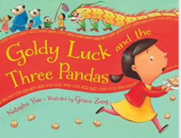Goldy Luck and the Three Pandas by Natasha Yim