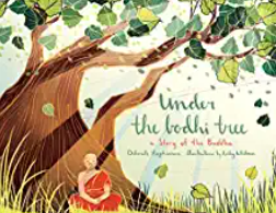 Under the Bodhi Tree by Deborah Hopkinson