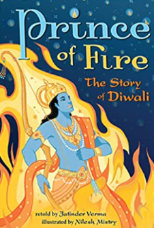 Prince of Fire: The Story of Diwali by Jatinder Verma