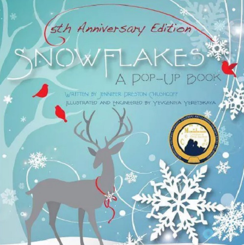 Snowflakes: A Pop-Up Book by Jennifer Preston Chushcoff 